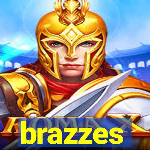 brazzes