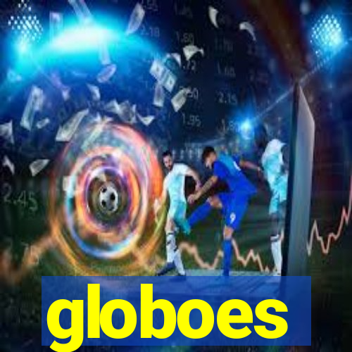 globoes