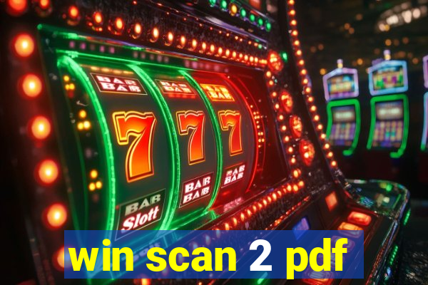 win scan 2 pdf