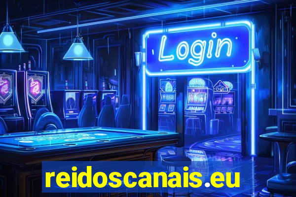 reidoscanais.eu