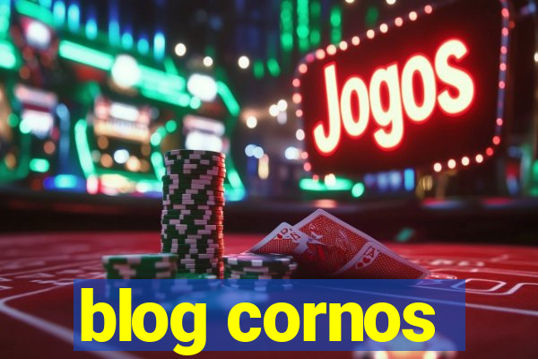 blog cornos