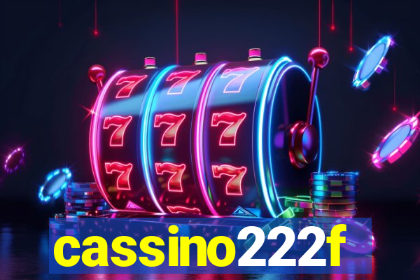 cassino222f