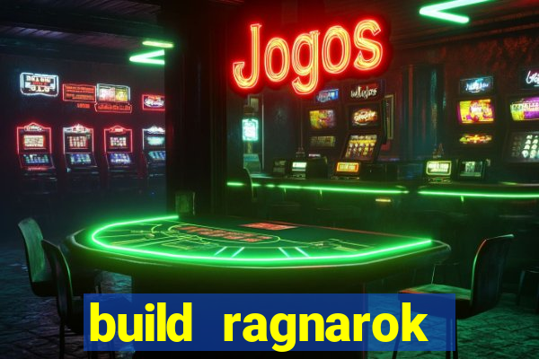 build ragnarok history reborn farm