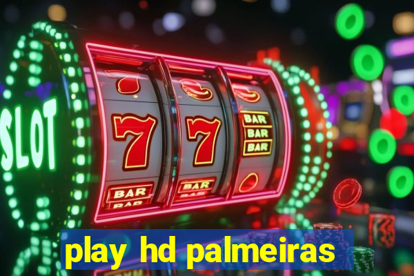 play hd palmeiras