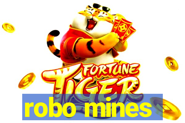 robo mines