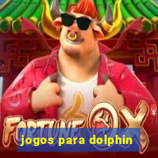 jogos para dolphin