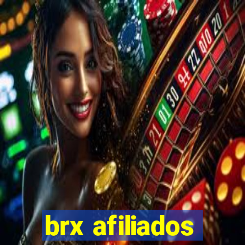 brx afiliados