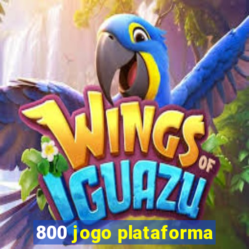 800 jogo plataforma