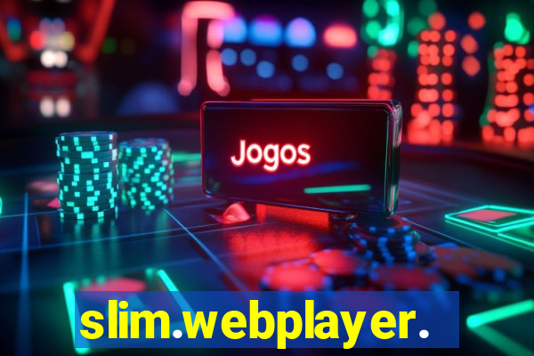 slim.webplayer.one