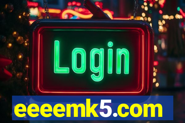 eeeemk5.com