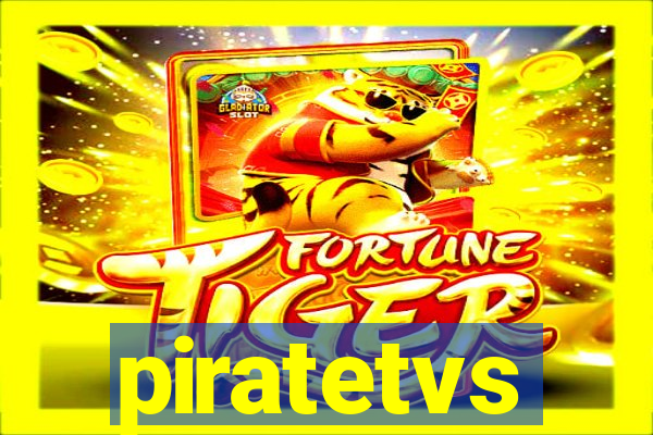 piratetvs