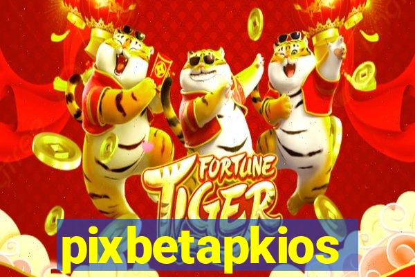 pixbetapkios