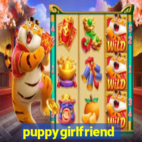 puppygirlfriend