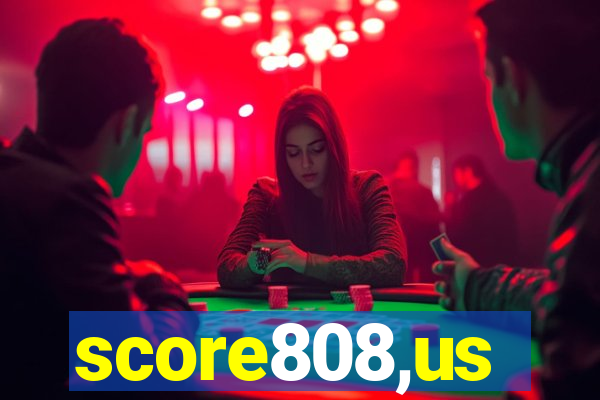 score808,us