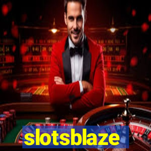 slotsblaze