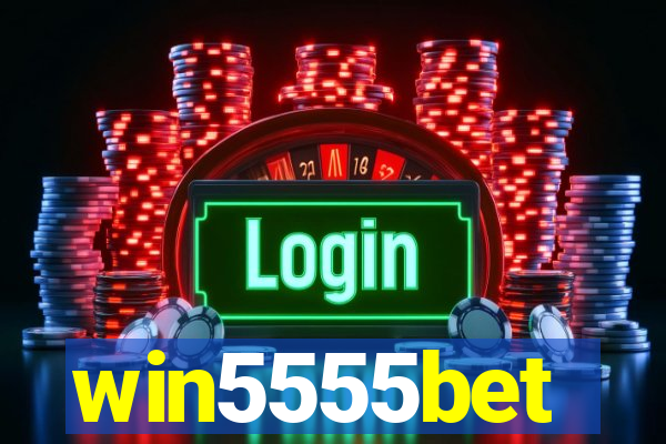 win5555bet