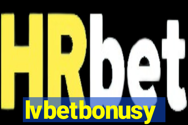 lvbetbonusy