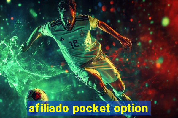 afiliado pocket option