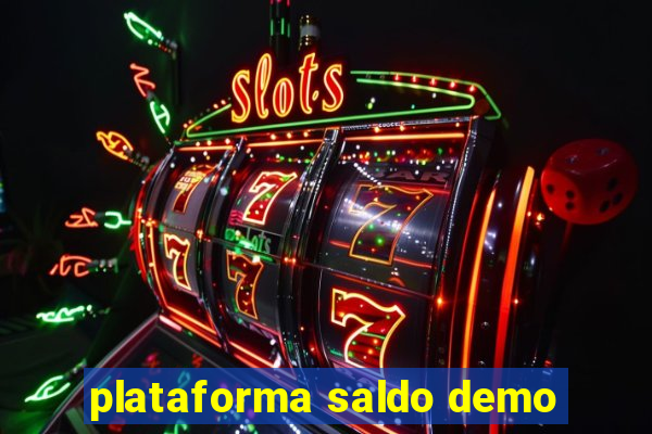 plataforma saldo demo