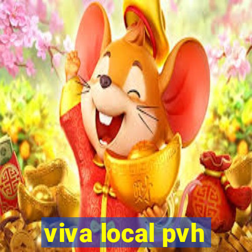 viva local pvh