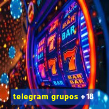 telegram grupos +18