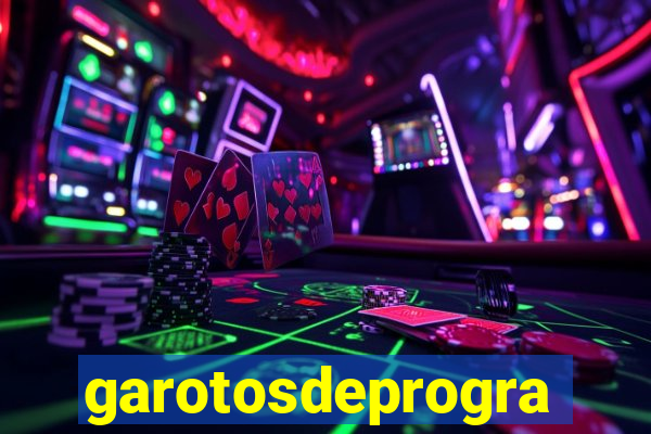 garotosdeprogramas