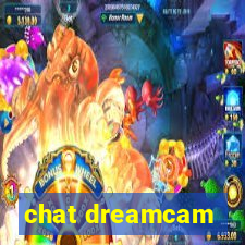 chat dreamcam