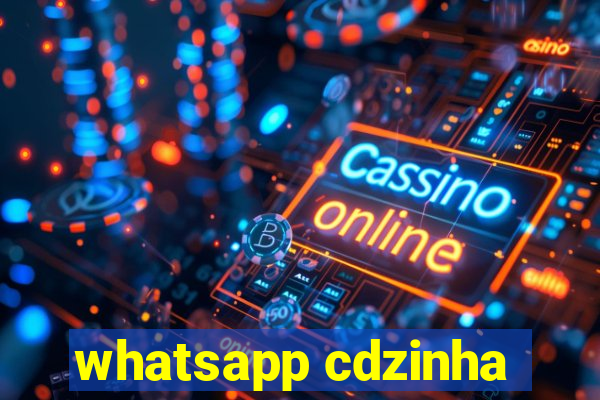 whatsapp cdzinha