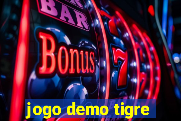 jogo demo tigre