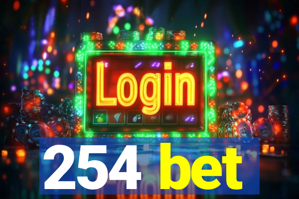 254 bet