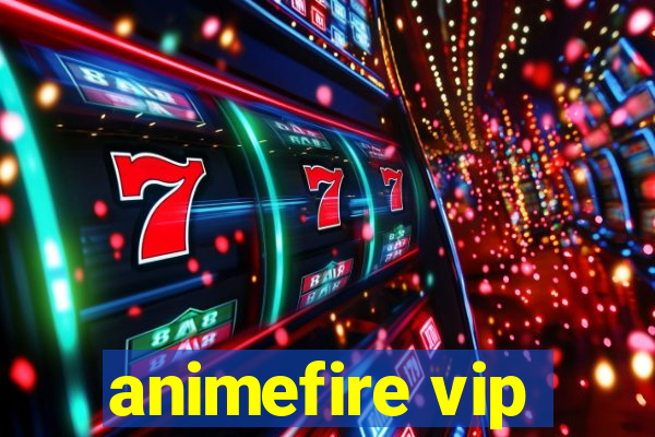 animefire vip