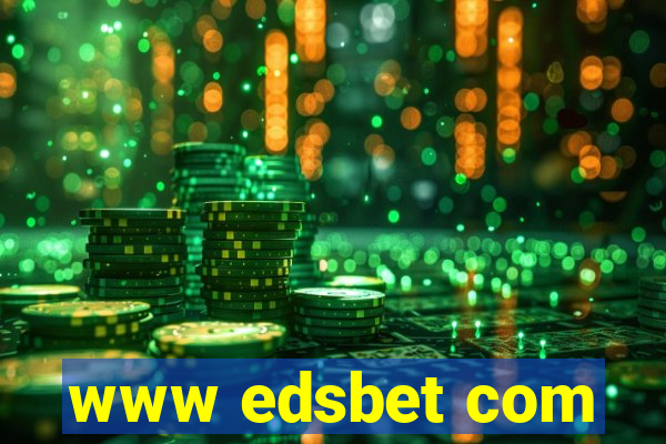 www edsbet com