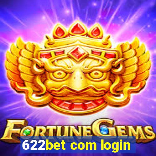 622bet com login