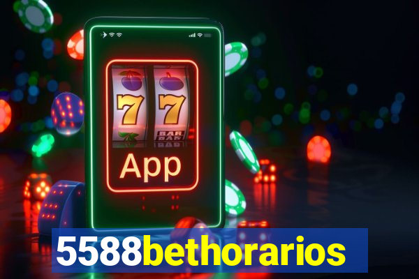 5588bethorarios