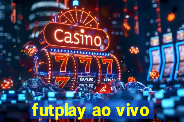 futplay ao vivo