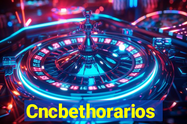 Cncbethorarios