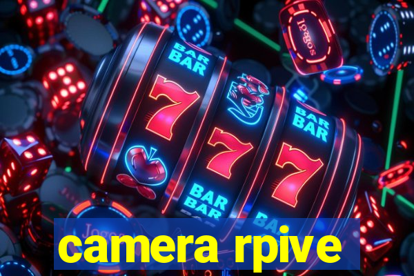 camera rpive