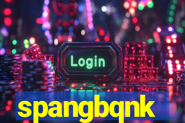 spangbqnk