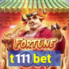 t111 bet