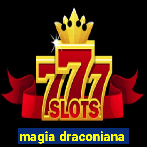 magia draconiana