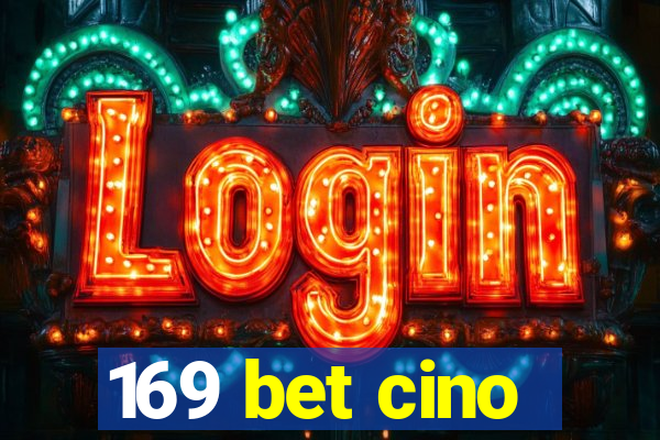 169 bet cino