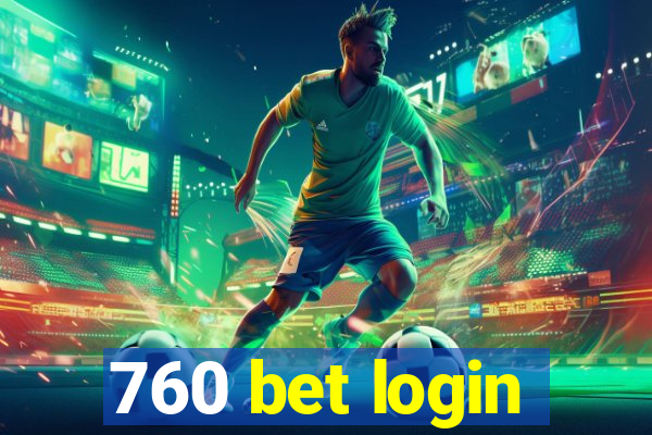 760 bet login