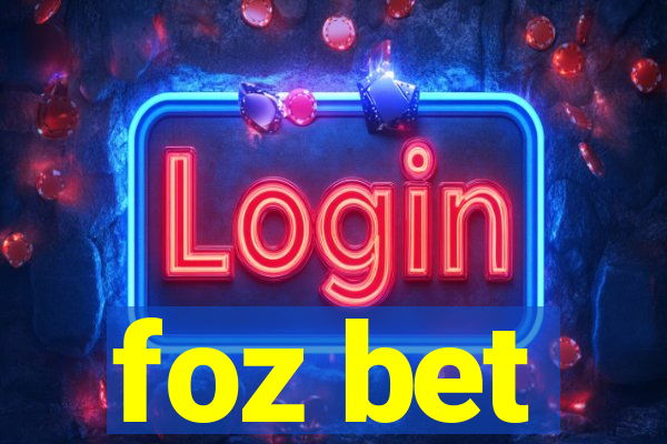 foz bet