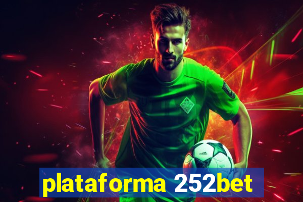 plataforma 252bet