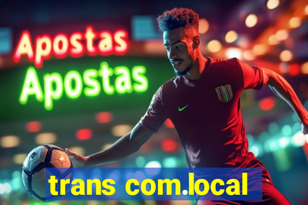 trans com.local