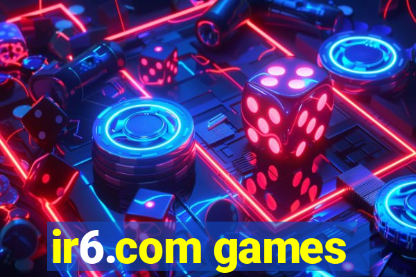 ir6.com games