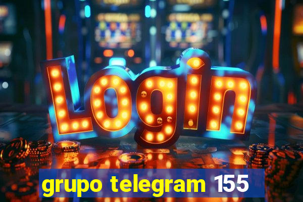 grupo telegram 155