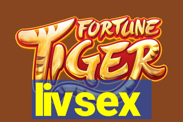 livsex