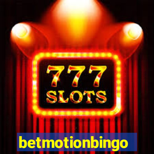 betmotionbingo