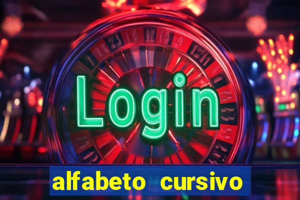 alfabeto cursivo para treinar caligrafia